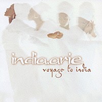 インディア．アリー「 インディアへの旅」