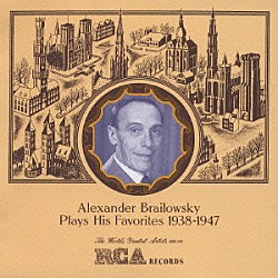 アレキサンダー・ブライロフスキー「決定版　赤盤復刻シリーズ　９　ブライロフスキー愛奏曲集」
