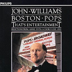ジョン・ウィリアムズ＆ボストン・ポップス・オーケストラ「屋根の上のヴァイオリン弾き～　ポップス・オン・ブロードウェイ」