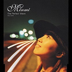 ＭＩＮＭＩ「Ｔｈｅ　Ｐｅｒｆｅｃｔ　Ｖｉｓｉｏｎ」