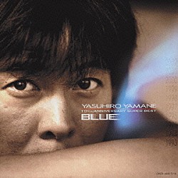 山根康広「１０ｔｈ．　アニバーサリー・スーパーベスト　ＢＬＵＥ」