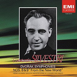コンスタンティン・シルヴェストリ「ドヴォルザーク：交響曲　第８番「イギリス」　第９番「新世界より」」