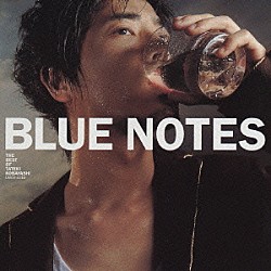 小林建樹「Ｂｌｕｅ　Ｎｏｔｅｓ　－ＴＨＥ　ＢＥＳＴ　ＯＦ　ＴＡＴＥＫＩ　ＫＯＢＡＹＡＳＨＩ－」