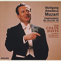 コリン・デイヴィス「 モーツァルト：交響曲第３９番・第４０番」