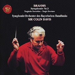 コリン・デイヴィス バイエルン放送交響楽団「ブラームス：交響曲第３番＆悲劇的序曲」