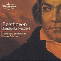 ヘルマン・シェルヘン「 ベートーヴェン：交響曲第３番≪英雄≫・第６番≪田園≫」