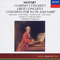 クリストファー・ホグウッド「 モーツァルト：クラリネット協奏曲／オーボエ協奏曲　フルートとハープのための協奏曲」