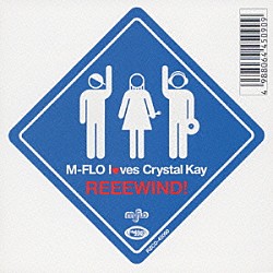 ｍ－ｆｌｏ　ｌｏｖｅｓ　Ｃｒｙｓｔａｌ　Ｋａｙ「ＲＥＥＥＷＩＮＤ！」