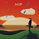 Ｎ．Ｓ．Ｐ「ＮＳＰベストセレクション　１９７３～１９８６」