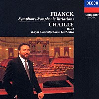 リッカルド・シャイー「 フランク：交響曲二短調／交響的変奏曲」