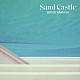 浜田省吾「ＳＡＮＤ　ＣＡＳＴＬＥ」