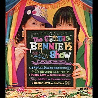 ＢＥＮＮＩＥ　Ｋ「 ＴＨＥ　ＢＥＮＮＩＥ　Ｋ　ＳＨＯＷ」