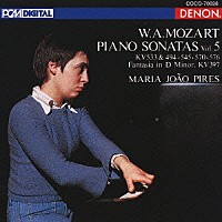 マリア＝ジョアン・ピリス「 モーツァルト：ピアノ・ソナタ全集　Ｖｏｌ．５」