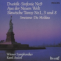 カレル・アンチェル ウィーン交響楽団「ドヴォルザーク：交響曲第９番《新世界より》　スラヴ舞曲作品４６から　第１番・第３番・第８番　スメタナ：交響詩《モルダウ》」