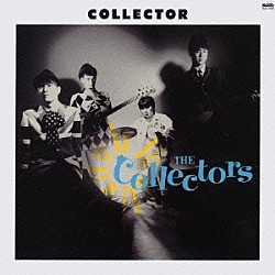 ＴＨＥ　ＣＯＬＬＥＣＴＯＲＳ「僕はコレクター」