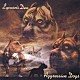 ＡＧＧＲＥＳＳＩＶＥ　ＤＯＧＳ「Ｌｙｃａｏｎ’ｓ　Ｄｅｎ」