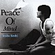 稲葉浩志「Ｐｅａｃｅ　Ｏｆ　Ｍｉｎｄ」