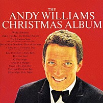 アンディ・ウィリアムス 「アンディ・ウィリアムス・クリスマス・アルバム」