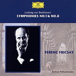 フェレンツ・フリッチャイ ベルリン・フィルハーモニー管弦楽団「ベートーヴェン：交響曲第１番・第８番」