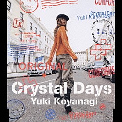 小柳ゆき「Ｃｒｙｓｔａｌ　Ｄａｙｓ」