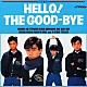 ザ・グッバイ「ＨＥＬＬＯ！ＴＨＥ　ＧＯＯＤ－ＢＹＥ＋１０」