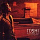 ＴＯＳＨＩ「Ｎｏｔｈｉｎｇ　Ｂｕｔ　Ｙｏｕｒ　Ｌｏｖｅ」