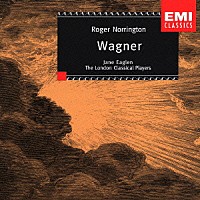 ロジャー・ノリントン「 ワーグナー：管弦楽曲集」