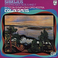 コリン・デイヴィス「 シベリウス：交響曲第５番・第７番」