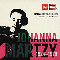 ヨハンナ・マルツィ「 メンデルスゾーン／ブラームス：ヴァイオリン協奏曲」