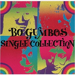 ＢＯ　ＧＵＭＢＯＳ「ＢＯ　ＧＵＭＢＯＳ　ＳＩＮＧＬＥ　ＣＯＬＬＥＣＴＩＯＮ」