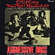 ＡＧＧＲＥＳＳＩＶＥ　ＤＯＧＳ「ＴＲＵＴＨ＆ＮＥＷＳ！ＭＥＤＩＡ！！」