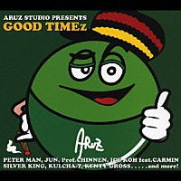 （オムニバス）「 ＡＲＵＺ　ＳＴＵＤＩＯ　ＰＲＥＳＥＮＴＳ　ＧＯＯＤ　ＴＩＭＥＺ」