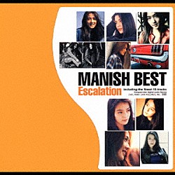 ＭＡＮＩＳＨ「ＭＡＮＩＳＨ　ＢＥＳＴ　Ｅｓｃａｌａｔｉｏｎ」