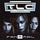 ＴＬＣ「Ｆａｎｍａｉｌ」