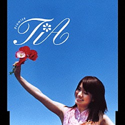 ＴｉＡ「Ｐｒｏｍｉｓｅ」