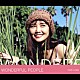 飯島真理「Ｗｏｎｄｅｒｆｕｌ　Ｐｅｏｐｌｅ」