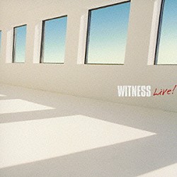 ＷＩＴＮＥＳＳ 本田雅人 梶原順 石川雅春 グレッグ・リー 小野塚晃「ＷＩＴＮＥＳＳ　Ｌｉｖｅ！」