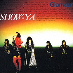 ＳＨＯＷ－ＹＡ「Ｇｌａｍｏｕｒ」