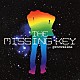 ｇｒｏｏｖｅｌｉｎｅ「ｔｈｅ　ｍｉｓｓｉｎｇ　ｋｅｙ」