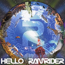 ＲＡＭ　ＲＩＤＥＲ「ＨＥＬＬＯ」