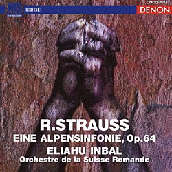 エリアフ・インバル スイス・ロマンド管弦楽団「Ｒ．シュトラウス：≪アルプス交響曲≫」