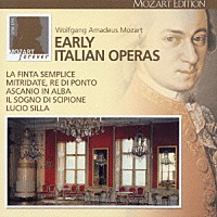 （オムニバス）「 モーツァルト：初期イタリア語オペラ集」