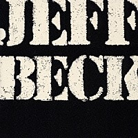ジェフ・ベック「 ゼア・アンド・バック」