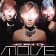 ｍ．ｏ．ｖ．ｅ「ＧＲＩＤ」