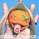 ＯＲＡＮＧＥ　ＲＡＮＧＥ「ビバ★ロック」