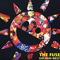 ＴＨＥ　ＦＵＳＥ「ゴールデン☆ベスト　ＴＨＥ　ＦＵＳＥ」