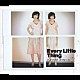 Ｅｖｅｒｙ　Ｌｉｔｔｌｅ　Ｔｈｉｎｇ「ハイファイ　メッセージ」