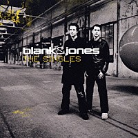 ブランク＆ジョーンズ「 ザ・シングルズ」