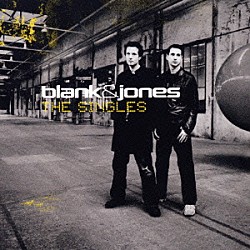ブランク＆ジョーンズ「ザ・シングルズ」