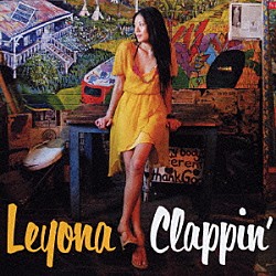 Ｌｅｙｏｎａ「Ｃｌａｐｐｉｎ’」